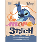 Be More Stitch: Be More Positive, Happy, and Confident Every Day - Hardcover