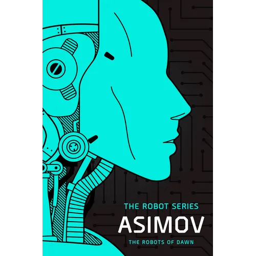 The Robots of Dawn: The Robot Series - Paperback