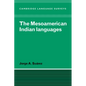 The Mesoamerican Indian Languages - Paperback