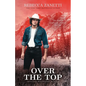 Over the Top - Paperback