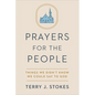 Prayers for the People: Things We Didn't Know We Could Say to God - Hardcover