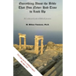 Everything about the Bible That You Never Had Time to Look Up - Paperback