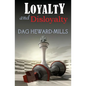 Loyalty and Disloyalty - Paperback