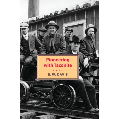 Pioneering with Taconite - Paperback