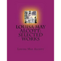 Louisa May Alcott: Selected Works - Paperback