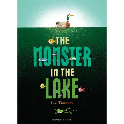 The Monster in the Lake - Hardcover
