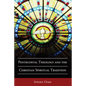 Pentecostal Theology and the Christian Spiritual Tradition - Paperback