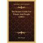 The Rosary Guide For Priests And People (1901) - Paperback