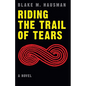 Riding the Trail of Tears - Paperback
