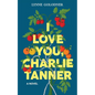 I Love You, Charlie Tanner - Paperback