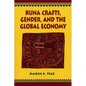 Kuna Crafts, Gender, and the Global Economy - Paperback