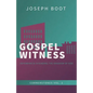 Gospel Witness: Defending & Extending the Kingdom of God - Paperback