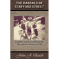 The Rascals of Stafford Street: Laughing and Losing During the Remarkable Summer of '62 - Paperback