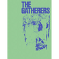 The Gatherers - Hardcover