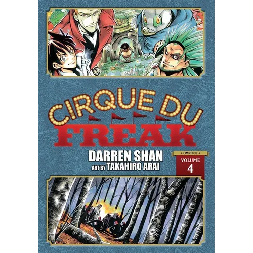Cirque Du Freak: The Manga, Vol. 4: Volume 4 - Paperback