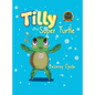Tilly the Super Turtle - Hardcover
