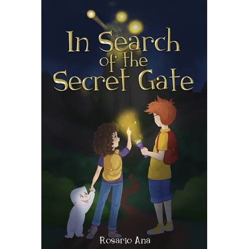 In Search of the Secret Gate: A mystery adventure with a surprise ending (Chapter book for children for ages 7 - 12) - Paperback
