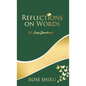 Reflections on Words Devotional: A-21 Day Devotional - Hardcover