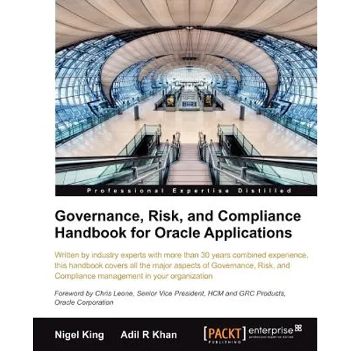 Governance, Risk, and Compliance Handbook for Oracle Applications - Paperback