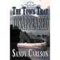 The Town That Disappeared - Paperback