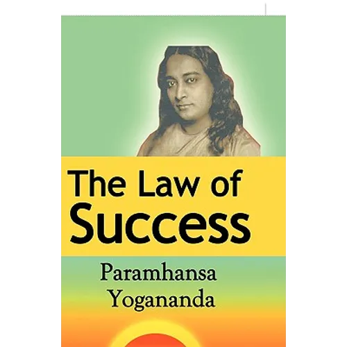 The Law of Success: Using the Power of Spirit to Create Health, Prosperity, and Happiness - Hardcover