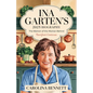 Ina Garten's 2025 Biography: The Memoir of the Woman Behind Barefoot Contessa - Paperback
