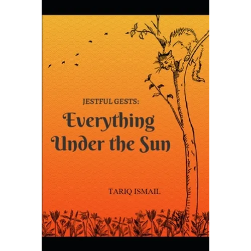 Jestful Gests: Everything Under The Sun - Paperback
