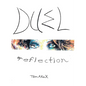 Duel Reflection - Paperback