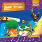Starter Guide to Super Smash Bros. - Paperback