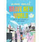Brave New World: A Graphic Novel - Hardcover