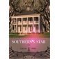 Southern's Star - Hardcover