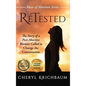 ReTested: The Story of a Post-Abortive Woman Called to Change the Conversation - Hardcover