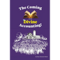 The Coming Divine Accounting - Paperback