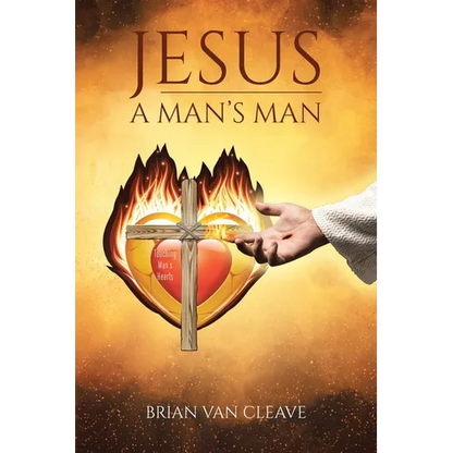 Jesus: A Man's Man - Paperback