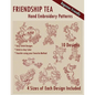 Friendship Tea Hand Embroidery Patterns - Paperback