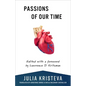 Passions of Our Time - Paperback