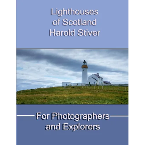 Lighthouses of Scotland - Paperback