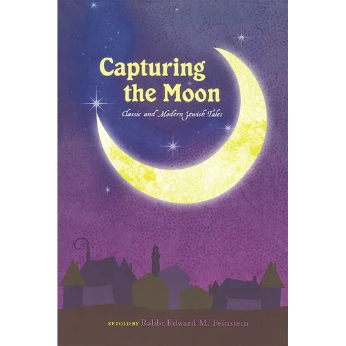 Capturing the Moon - Hardcover