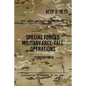 ATTP 3-18.11 Special Forces Military Free-Fall Operations: October 2011 - Paperback