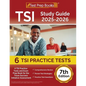 TSI Study Guide 2025-2026: 6 TSI Practice Tests and Exam Prep Book for the Texas Assessment [7th Edition] - Paperback