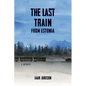 The Last Train from Estonia - Paperback