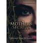 A Mother's Secrets - Hardcover