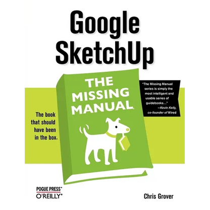 Google Sketchup: The Missing Manual - Paperback