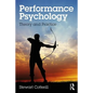 Performance Psychology: Theory and Practice - Paperback
