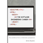 The Software Engineering Career: The workforce from a millennial's perspective - Paperback