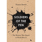 Soldiers of the Pen: The Writers' War Board in World War II - Paperback