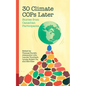 30 Climate Cops Later: Stories from Canadian Participants - Paperback
