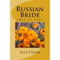 Russian Bride: free at last - Paperback