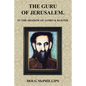 The Guru of Jerusalem: In the shadow of James K Baxter - Paperback