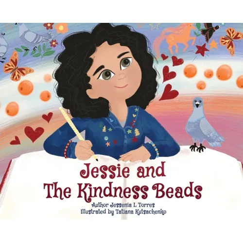 Jessie and The Kindness Beads - Hardcover